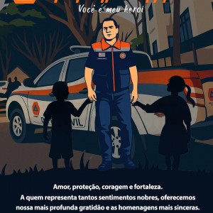 A Defesa Civil deseja um Feliz Dia dos Pais